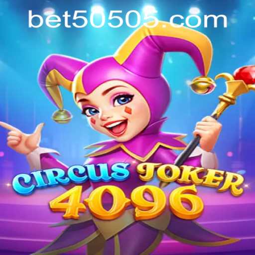 Exploring the Exciting World of CircusJoker4096: A Game That Blends Fun and Strategy