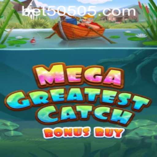 Exploring MegaGreatestCatchBonusBuy: A Comprehensive Guide